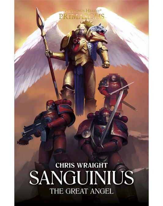 Sanguinius: The Great Angel Novel Black Library 