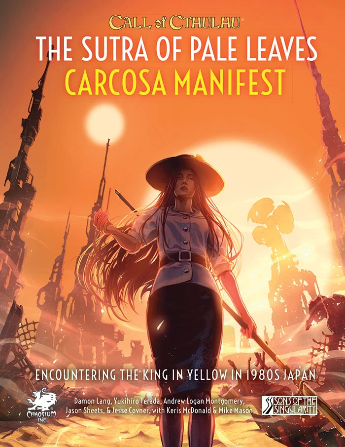 Call of Cthulhu: The Sutra of Pale Leaves - The Carcosa Manifest