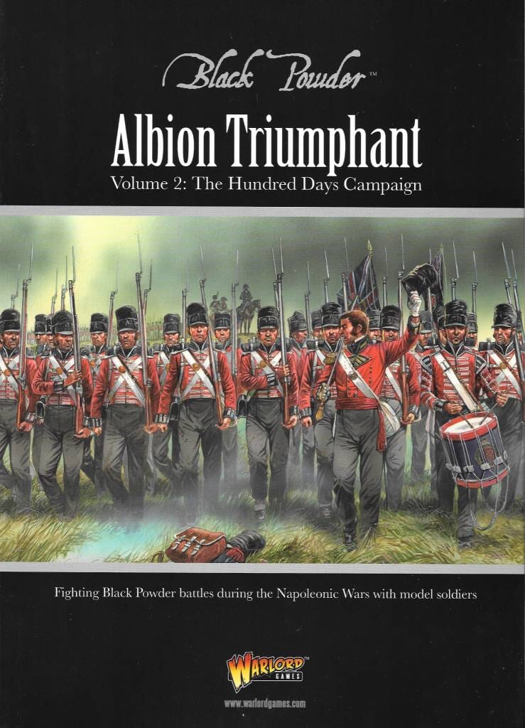 Albion Triumphant Volume 2 - The Hundred Days Campaign Books Warlord Games