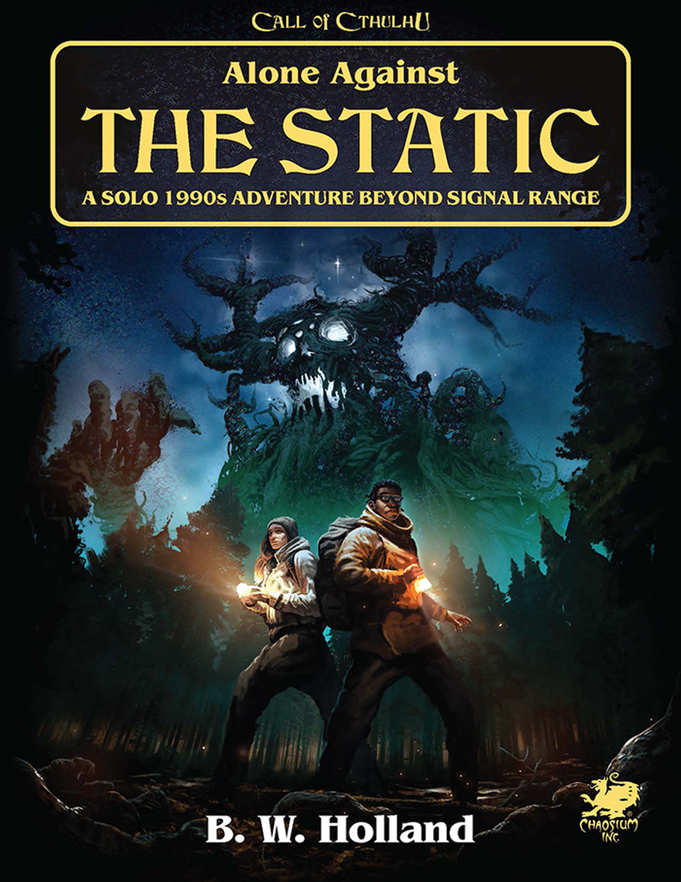 Call of Cthulhu: Alone Against the Static RPG Chaosium 
