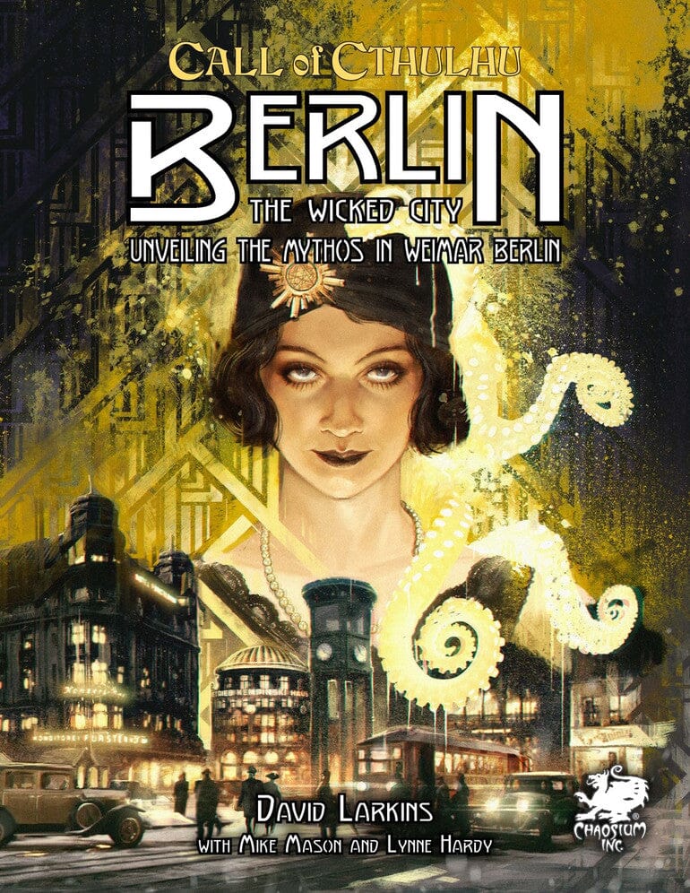 Call of Cthulhu: Berlin - The Wicked City RPG Chaosium 