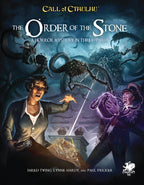 Call of Cthulhu: The Order of the Stone RPG Chaosium