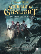 Cthulhu by Gaslight: Investigator’s Guide RPG Chaosium 