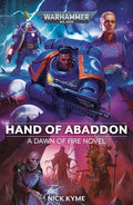 Dawn of Fire: Hand of Abaddon - Book 8 (Paperback) Novel Games Workshop