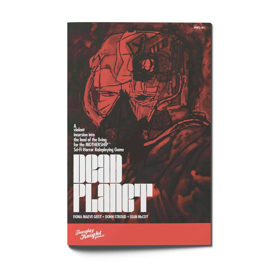 Dead Planet RPG Tuesday Knight Games 