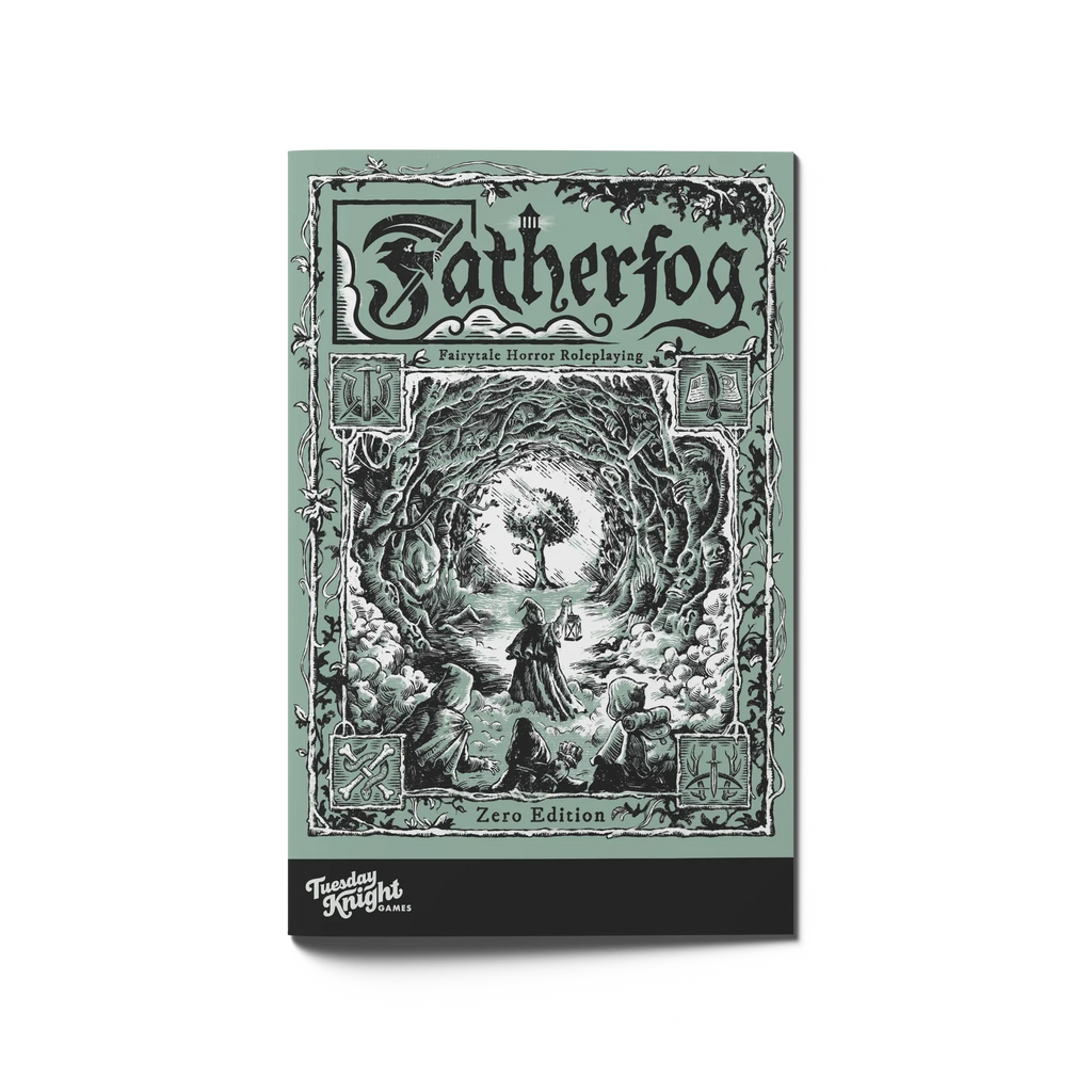 Fatherfog 0e RPG Tuesday Knight Games 