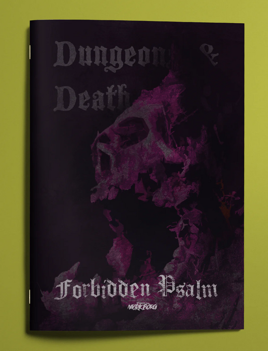 Forbidden Psalm: Dungeons & Death RPG Exalted Funeral 