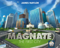 Magnate: The First City Board Games Naylor Games