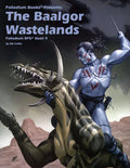 Palladium RPG Book 9: The Baalgor Wastelands RPG Palladium