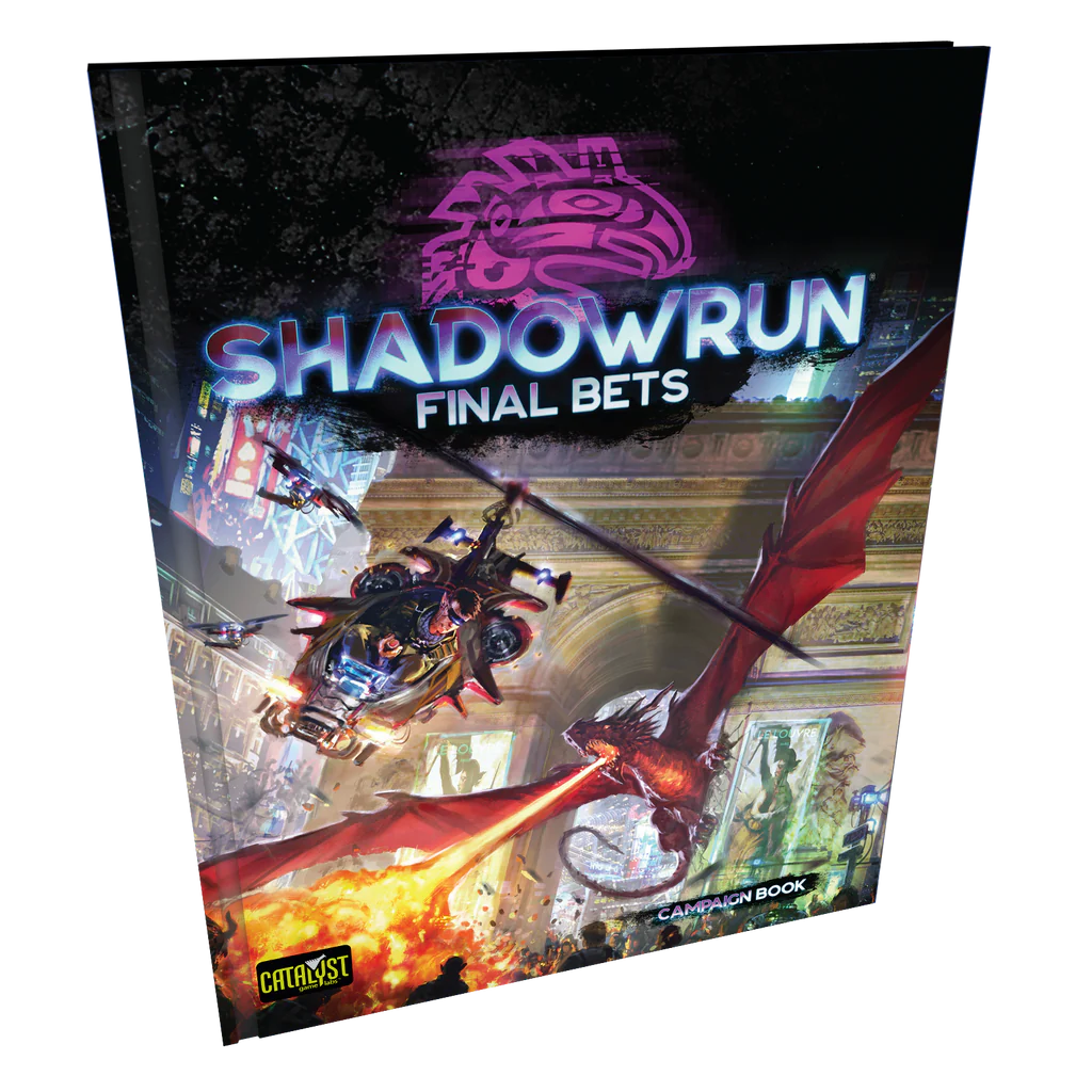 Shadowrun RPG: 6th Edition - Final Bets (Campaign Book) RPG CATALYST GAME LABS