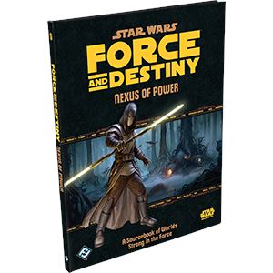 Star Wars RPG: Force and Destiny - Nexus of Power Book Battlefield Bangkok