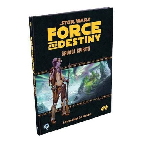 Star Wars RPG: Force and Destiny - Savage Spirits RPG ROGUE