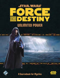 Star Wars RPG: Force and Destiny - Unlimited Power Hardcover RPG ROGUE