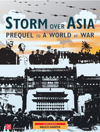 Storm Over Asia: Prequel to a World at War Board Games GMT Games