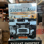 Storm Over Asia: The Pacific Prequel to a World at War Board Game Alliance