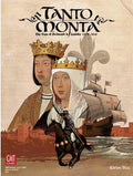 Tanto Monta: The Rise of Ferdinand and Isabella Board Games GMT Games