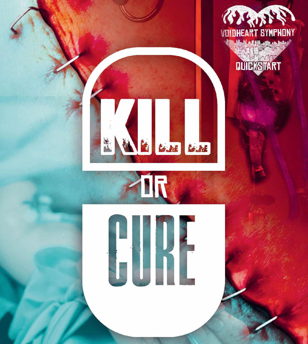 Voidheart Symphony Quickstart: Kill Or Cure RPG Rowan, Rook & Decard 