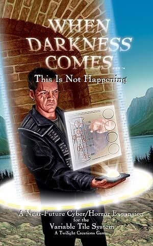 When Darkness Comes: This Is Not Happening Board Games Twilight Creations, Inc. 