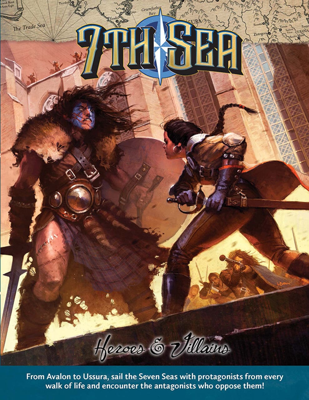 7th Sea RPG: 2nd Edition - Heroes and Villains Hardcover RPG Chaosium