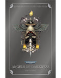 Angels of Darkness – 20th Anniversary Edition Novel Black Library