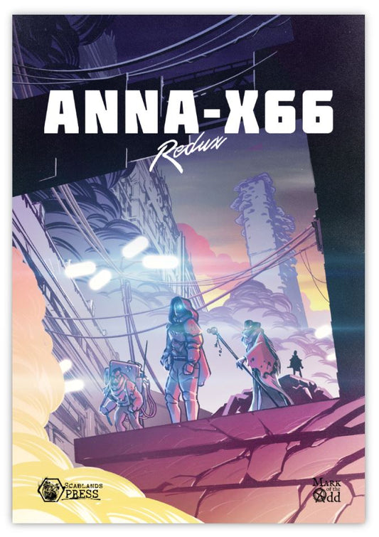 Anna-X66: Redux RPG Scablands Press 