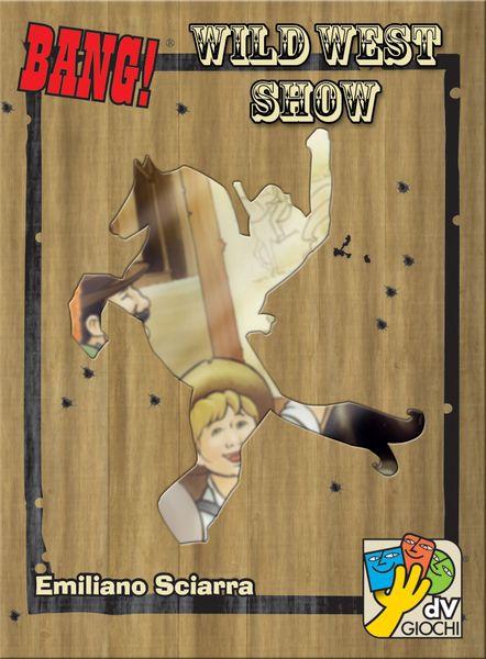 Bang!: Wild West Show Card Game dV GIOCHI