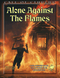 Call of Cthulhu: Alone Against the Flames RPG Chaosium