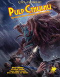 Call of Cthulhu: Pulp Cthulhu - Two-Fisted Action & Adventure Against The Mythos Hardcover RPG Chaosium