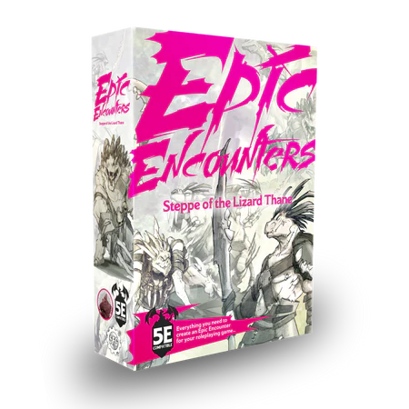 Epic Encounters: Steppe of the Lizard Thane RPG Steamforged
