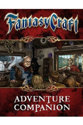 Fantasy Craft: Adventure Companion Role Playing Game CRAFTY GAMES