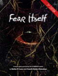 Fear Itself 2nd Edition Role Playing Game Pelgrane Press