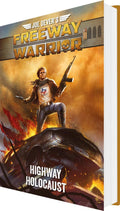 Freeway Warrior 1: Highway Holocaust Role Playing Game MODIPHIUS