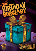 Holiday Hijinks #5: The Birthday Burglary Board Games Grand Gamers Guild