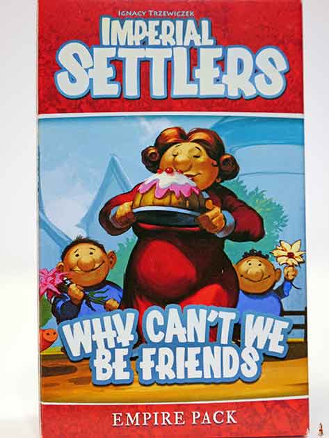 Imperial Settlers: Why Can't We Be Friends General Not specified 