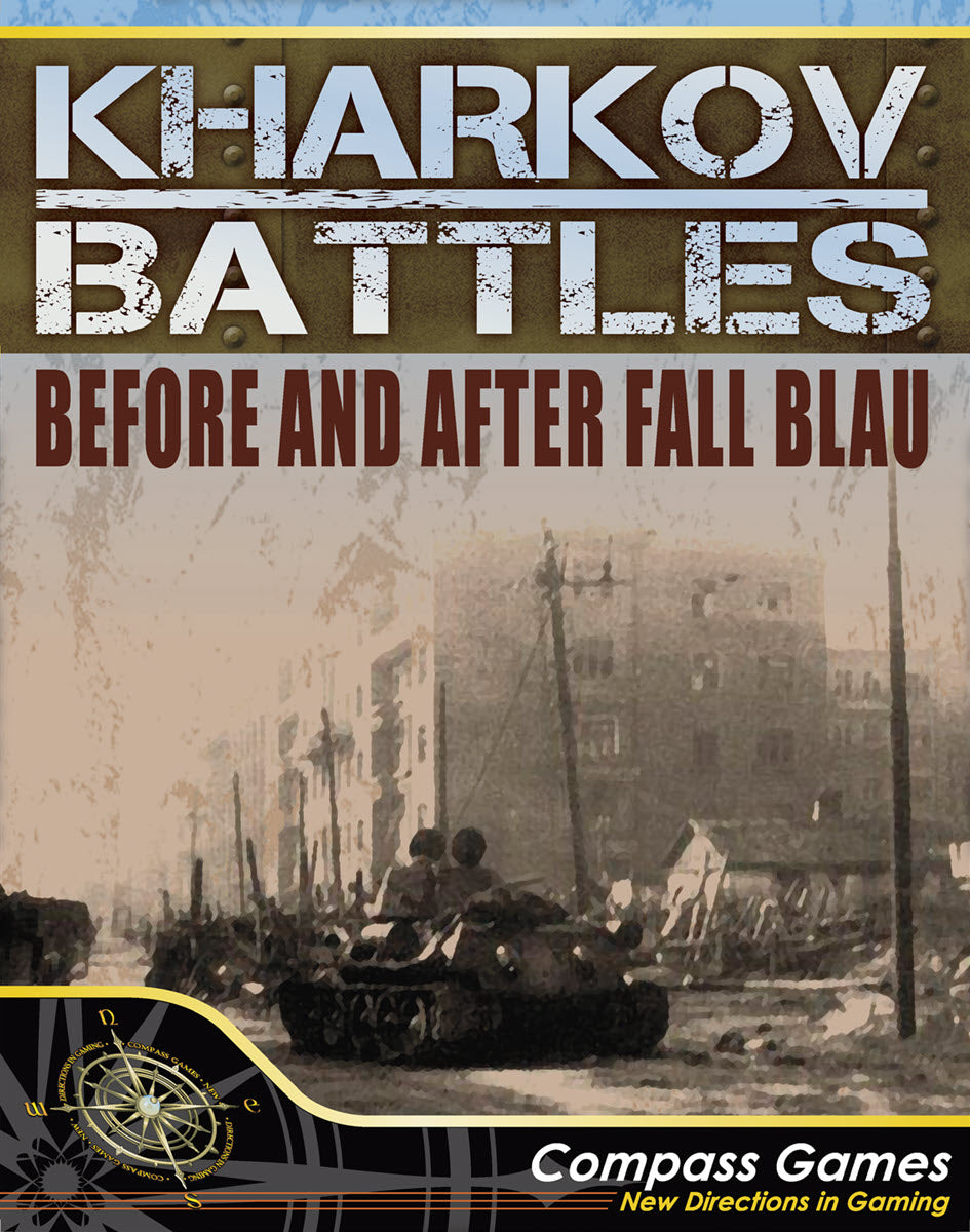 Kharkov Battles Before and After Fall Blau Board Games Compass Games