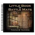 Little Book of Battle Mats - Towns & Taverns Edition 6x6" RPG Loke 