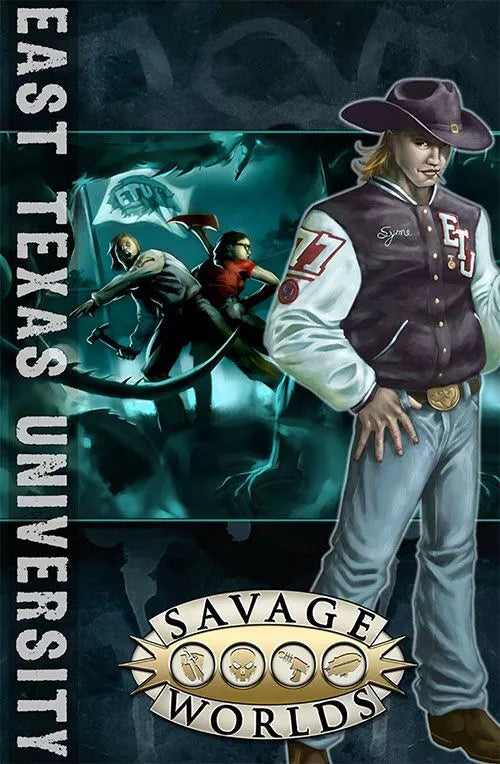 Savage Worlds RPG: East Texas University RPG PINNACLE