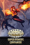 Savage Worlds RPG: Super Powers Companion 2e RPG PINNACLE