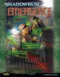 Shadowrun: Emergence RPG CATALYST GAME LABS