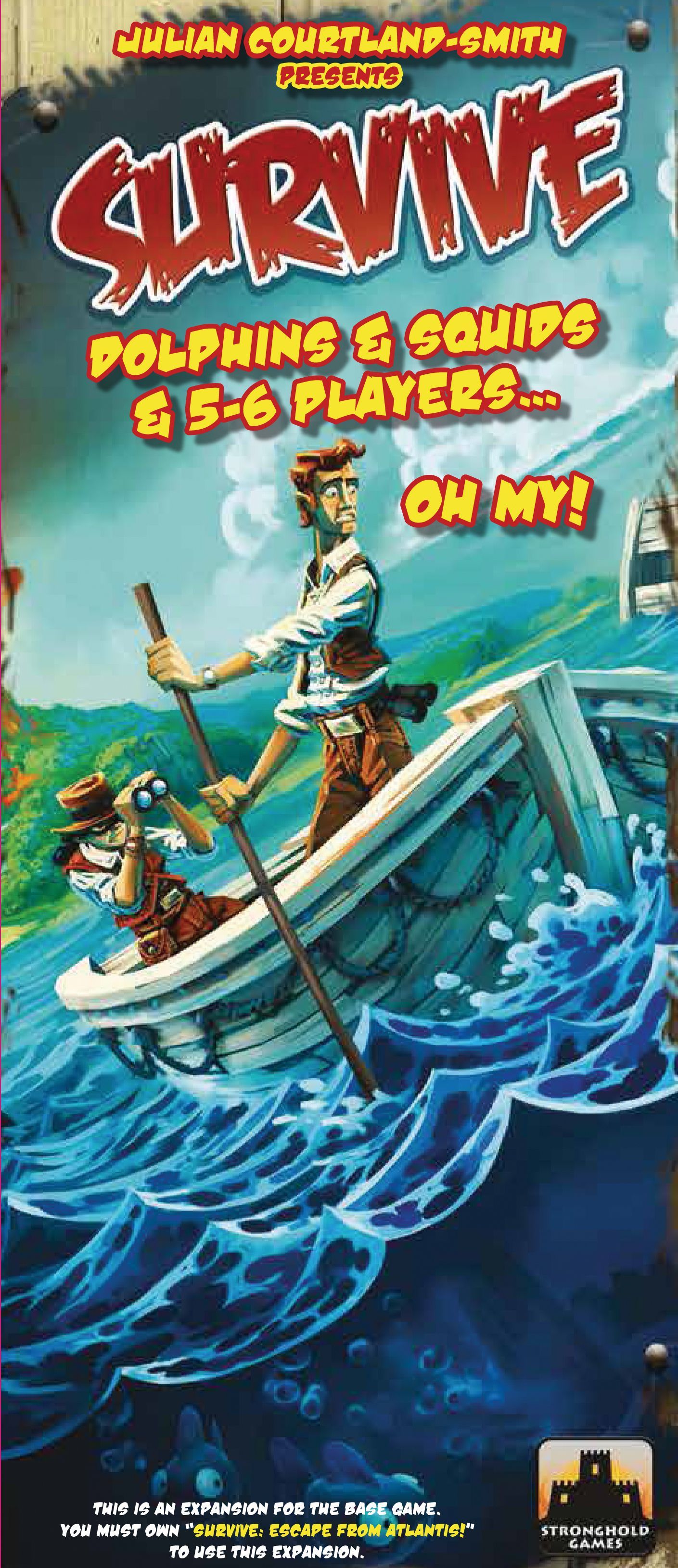 Survive: Dolphins & Squids & 5-6 Players...Oh My! Board Games STRONGHOLD GAMES