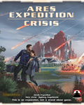 Terraforming Mars: Ares Expedition – Crisis Card Games STRONGHOLD GAMES