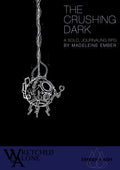 The Crushing Dark Role Playing Game Ember and Ash