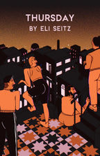 Thursday the RPG RPG Eli Seitz