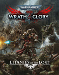Warhammer 40,000 Roleplay Wrath & Glory Litanies of The Lost RPG Cubicle Seven 